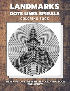 Couverture_Landmarks - Dots Lines Spirals Coloring Book