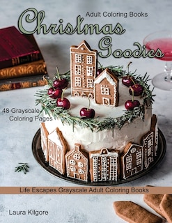 Front cover_Adult Coloring Books Christmas Goodies