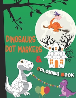 Couverture_Dinosaurs Dot Markers and Coloring Book