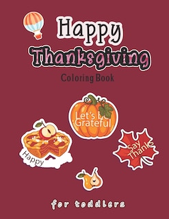 Front cover_Happy Thanksgiving Coloring Book for Toddlers