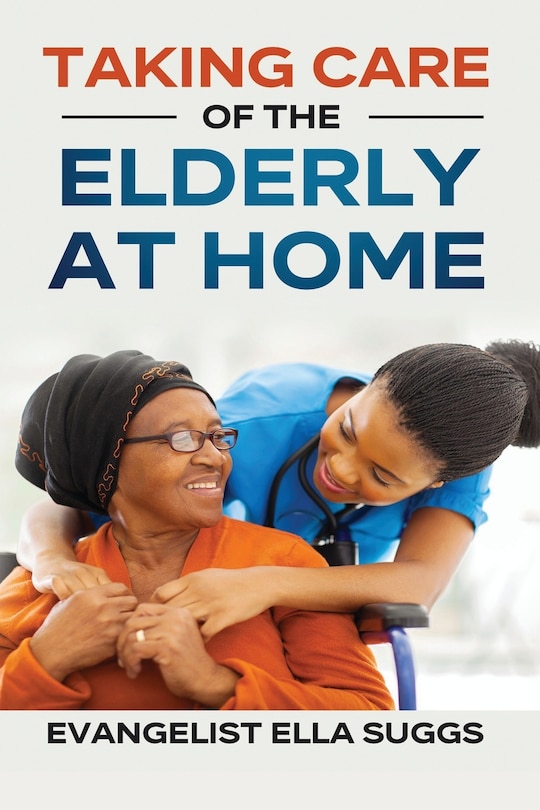 Front cover_Taking Care of the Elderly at Home