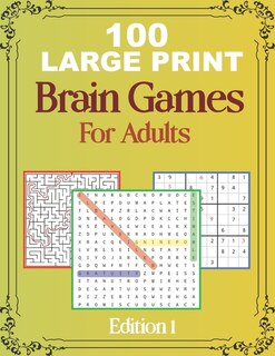 Front cover_100 Large Print Brain Games For Adult EDITION 1
