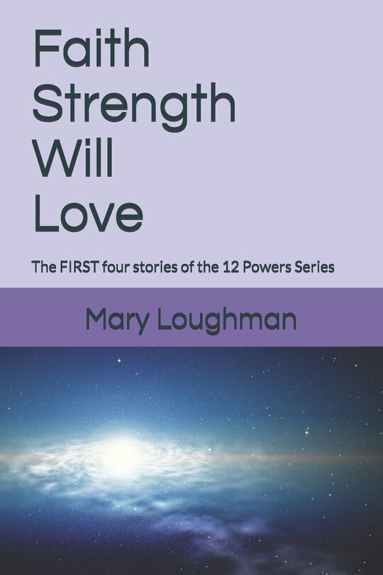 Front cover_Faith, Strength, Will, Love