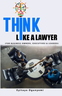 Front cover_Think Like a Lawyer