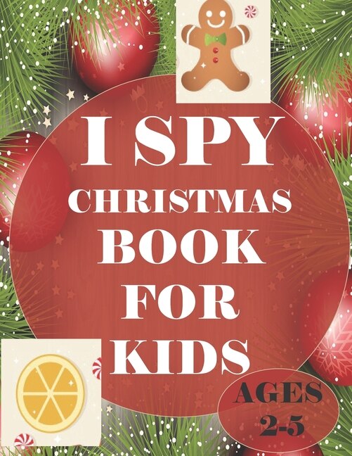 Front cover_i spy Christmas book for kids Age 2-5