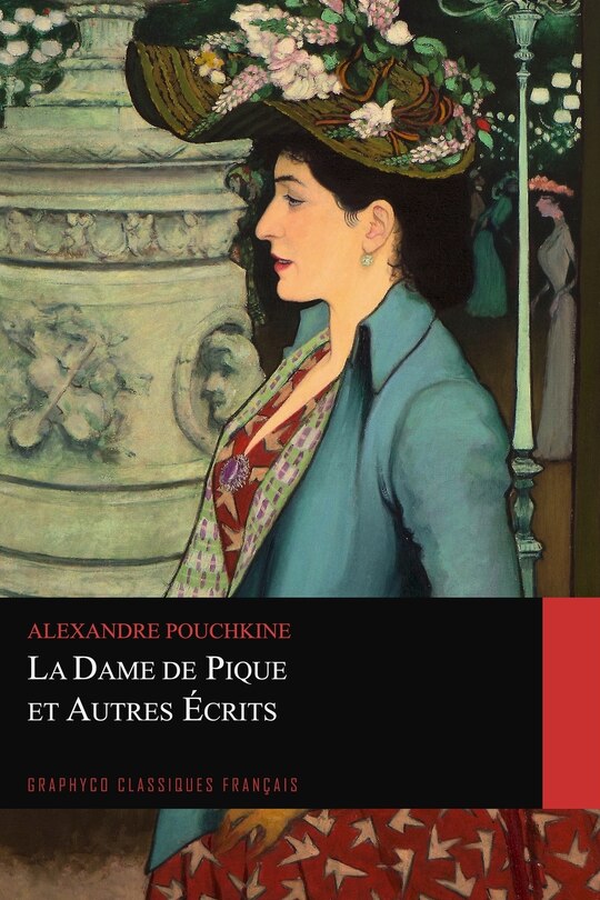 Front cover_La Dame de Pique et Autres Écrits (Graphyco Classiques Français)