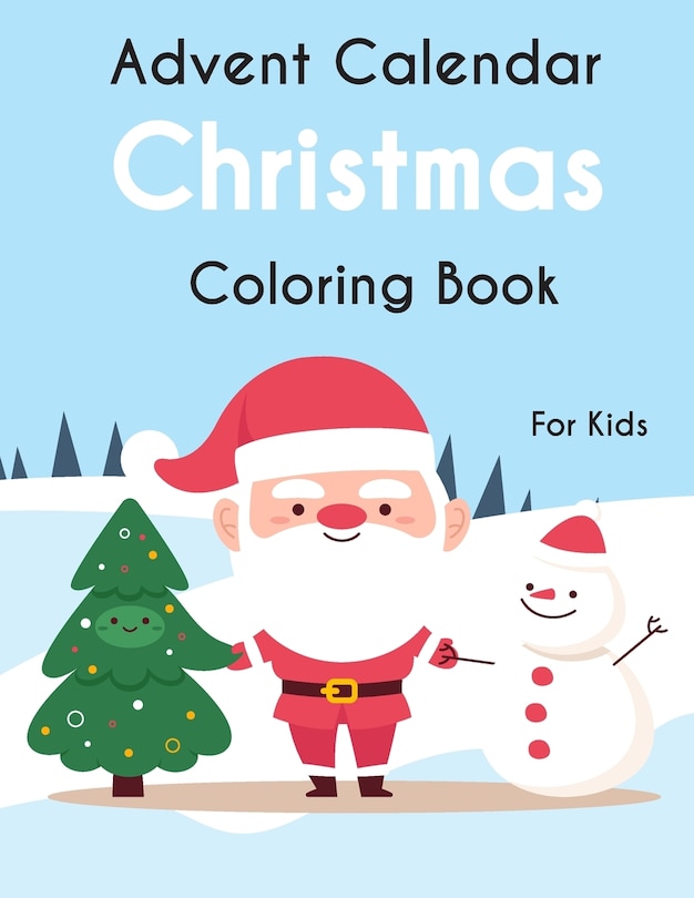Couverture_Advent Calendar Christmas Coloring Book For Kids