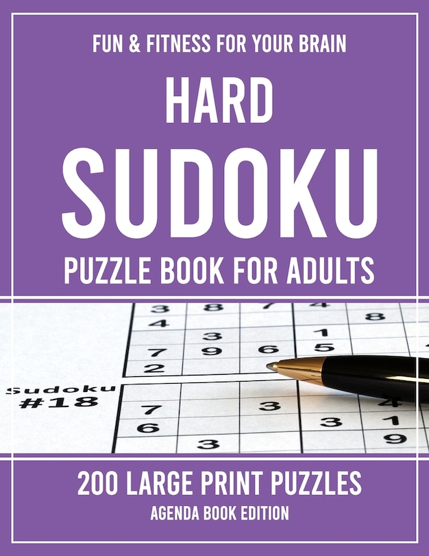 Hard Sudoku Puzzle Book for Adults: 200 Large Print Puzzles