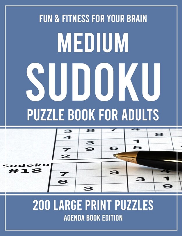 Medium Sudoku Puzzle Book for Adults: 200 Large Print Puzzles
