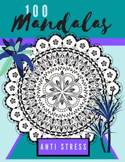 Couverture_100 mandalas anti stress