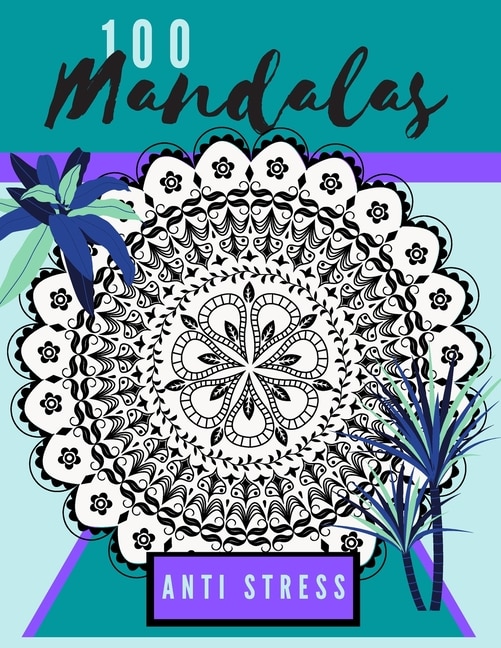 Couverture_100 mandalas anti stress