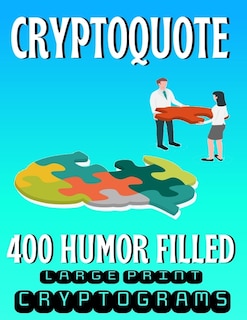 Couverture_Cryptoquote 400 Humor Filled Large Print Cryptograms