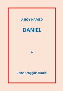 Front cover_A Boy Named Daniel