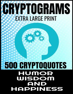 Front cover_Cryptograms Extra Large Print 500 Cryptoquotes