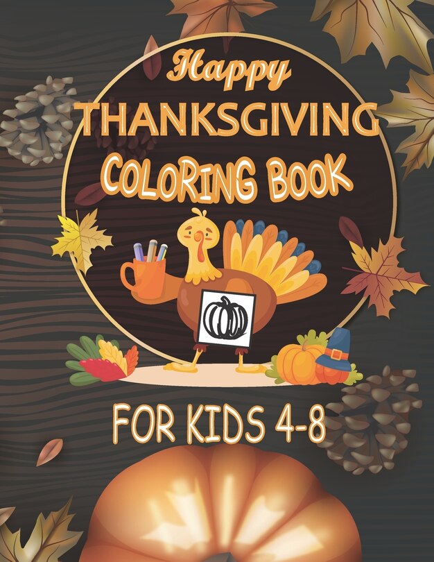 Front cover_happy thanksgiving coloring books for kids ages 4-8
