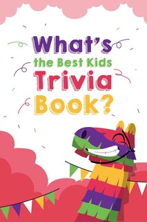 Couverture_What's the Best Kids Trivia Book
