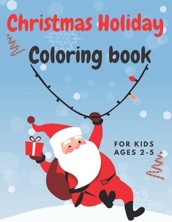 Front cover_Christmas Coloring Book For kids ages 2-5