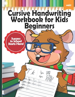 Front cover_Cursive Handwriting Workbook for Kids Beginners