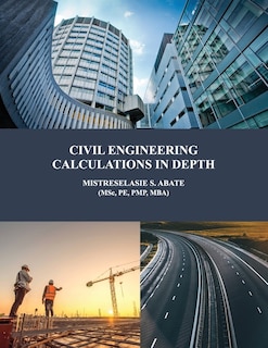 Couverture_Civil Engineering Calculations in Depth
