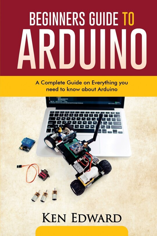 Front cover_Beginners Guide to Arduino