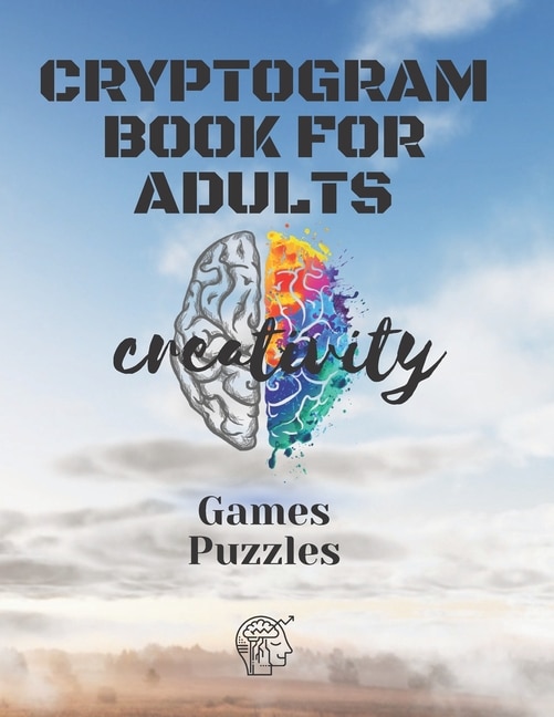 Cryptograms Books For Adults: Puzzles and games to Sharp Your Mind,50 Pages (1 Édition)