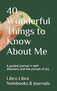 Couverture_40 Wonderful Things to Know About Me