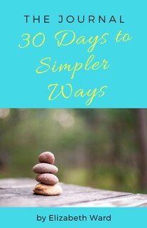 Front cover_30 Days to Simpler Ways