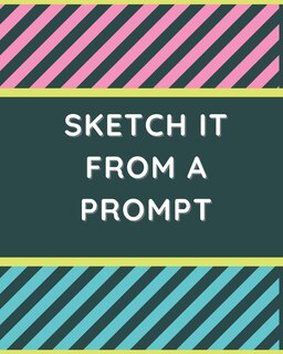 Front cover_Sketch it From a Prompt