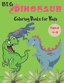 Couverture_Big Dinosaur Coloring Books for Kids Ages 4-8