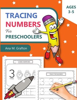 Couverture_Tracing Numbers for Preschoolers Ages 3-5