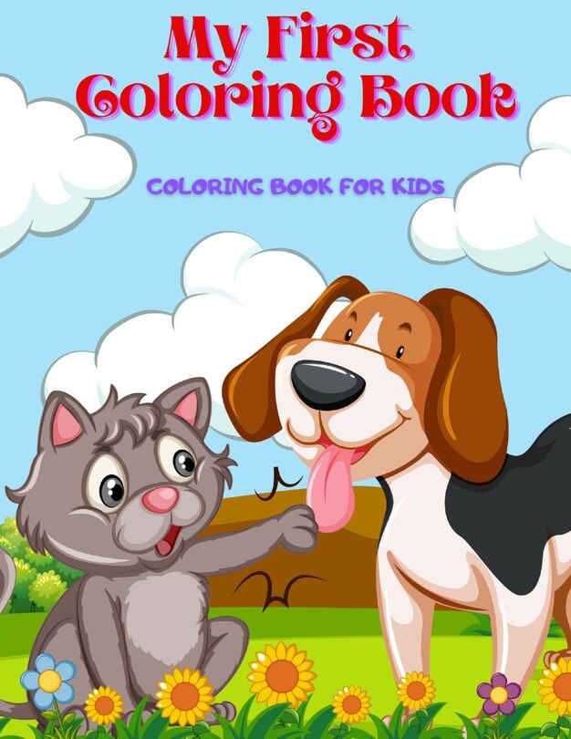 Front cover_My First Coloring Book - Coloring Book For Kids