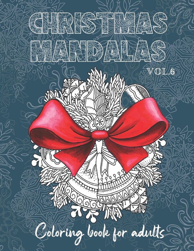 Front cover_Christmas Mandalas Coloring Book for Adults V.6