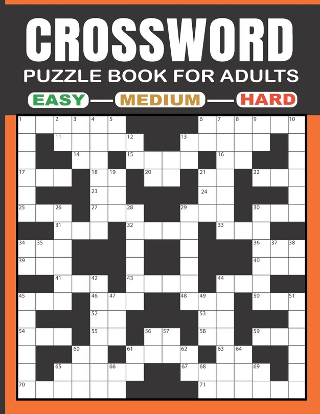 Crossword Puzzle Book for Adults - Easy - Medium - Hard: Crossword Puzzle Books for Adults with Three Challenging Levels Crossword Puzzles - 160 Puzzles - Large Print Edition