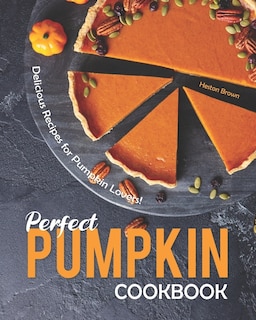 Front cover_Perfect Pumpkin Cookbook