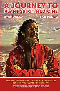 Couverture_A Journey to Spirit Plant Medicine