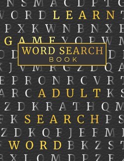 Word Search Book: Word Search Puzzle Book For Adults: Over 125 Word Search Puzzles, Extra Large Word Search Books For Elderly, Adult Activity Book Games Puzzles and More