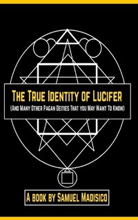 Front cover_The True Identity of Lucifer