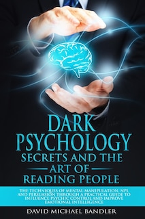 Couverture_Dark Psychology Secrets and the Art of Reading People