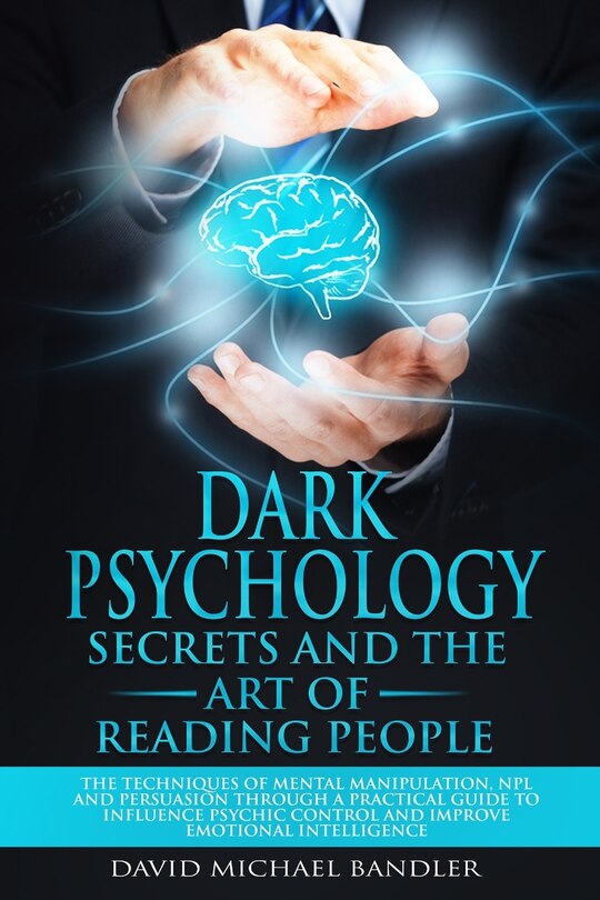 Couverture_Dark Psychology Secrets and the Art of Reading People