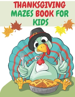 Couverture_Thanksgiving Mazes Book for Kids
