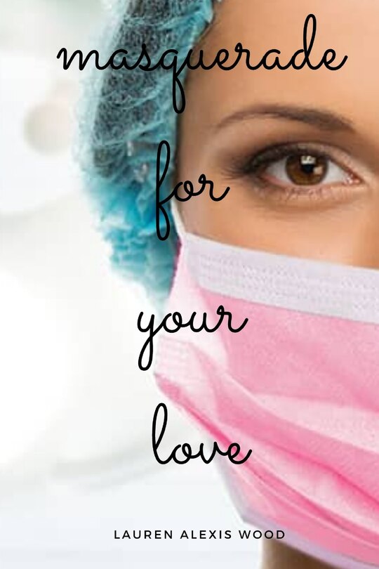 Front cover_Masquerade For Your Love