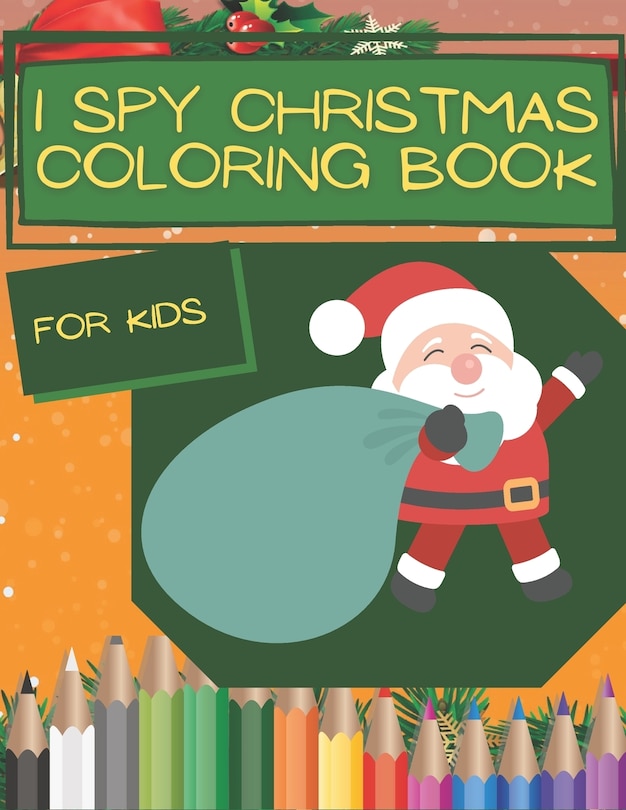 Front cover_I Spy Christmas Coloring Book for Kids