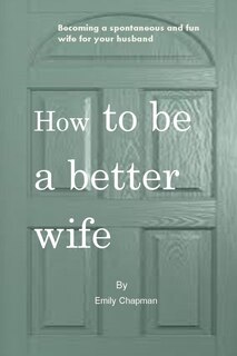 Couverture_How to be a better wife