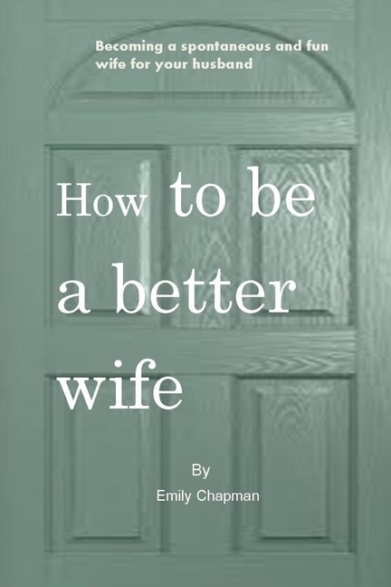 Couverture_How to be a better wife