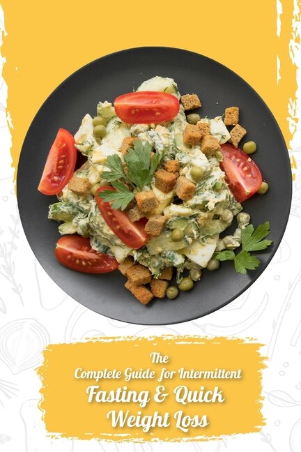 Couverture_The Complete Guide For Intermittent Fasting & Quick Weight Loss