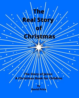 Front cover_The Real Story of Christmas
