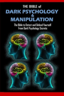 Couverture_THE BIBLE of DARK PSYCHOLOGY & MANIPULATION