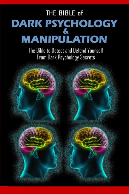Couverture_THE BIBLE of DARK PSYCHOLOGY & MANIPULATION