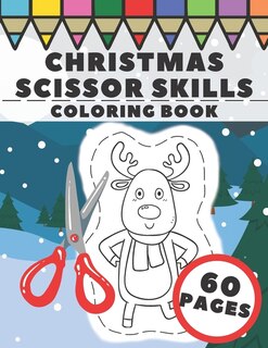 Front cover_Christmas Scissor Skills Coloring Book