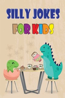 Front cover_Silly Jokes for Kids
